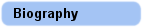 Biography